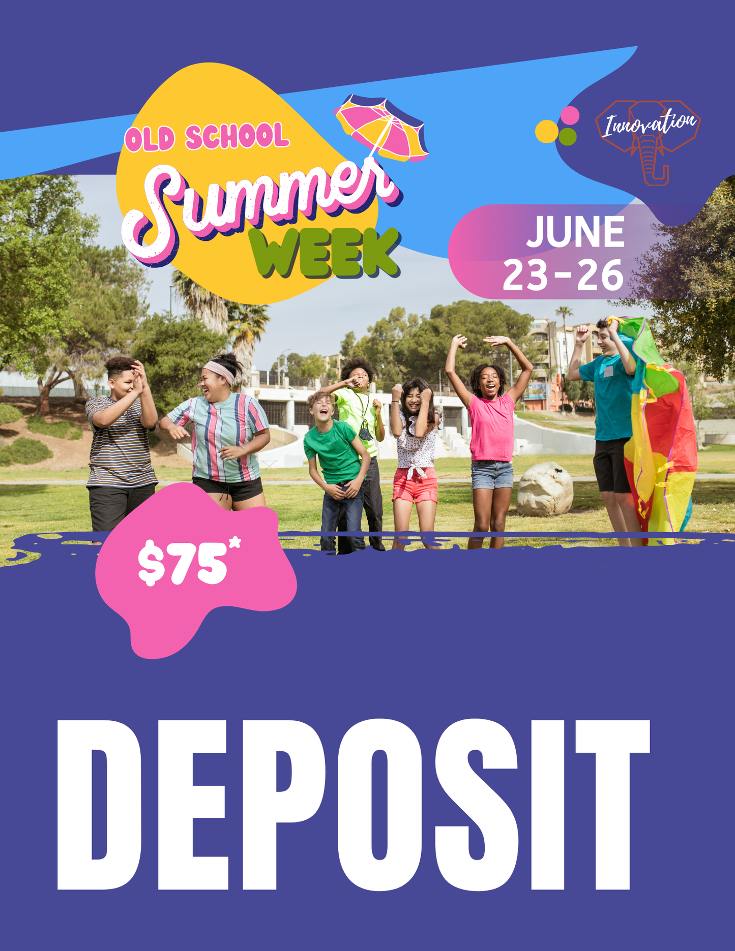 June 23-26 Deposit