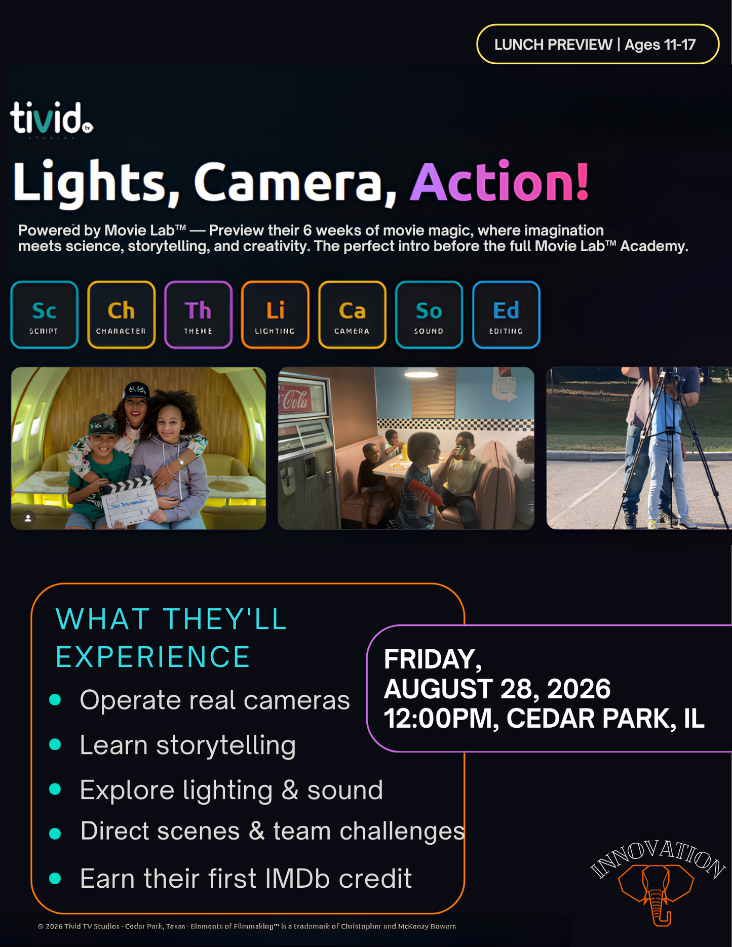 Innovation Sessions: 8/28 Movie Lab Discovery Experience - One Ticket