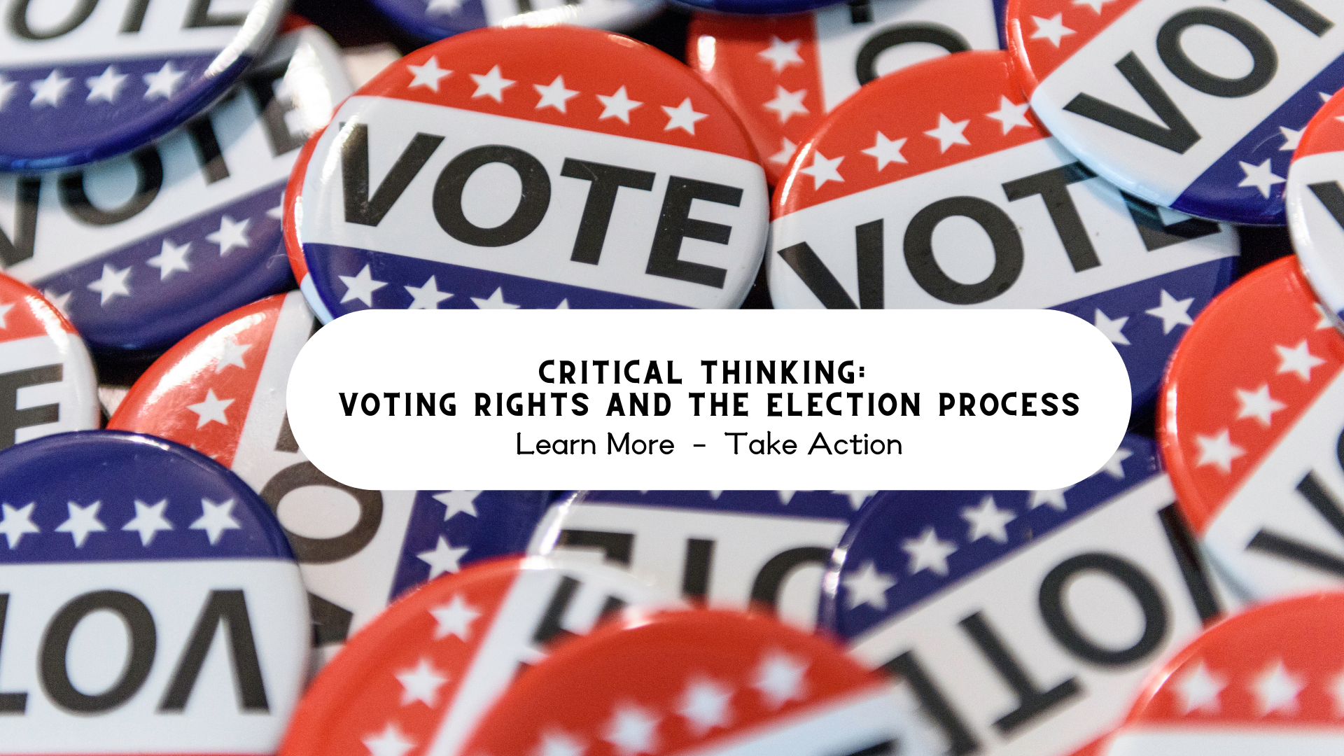 Critical Thinking: Voting Rights and The Election Process – Innovation ...