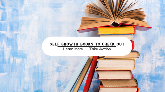 Self Growth Books to Check Out