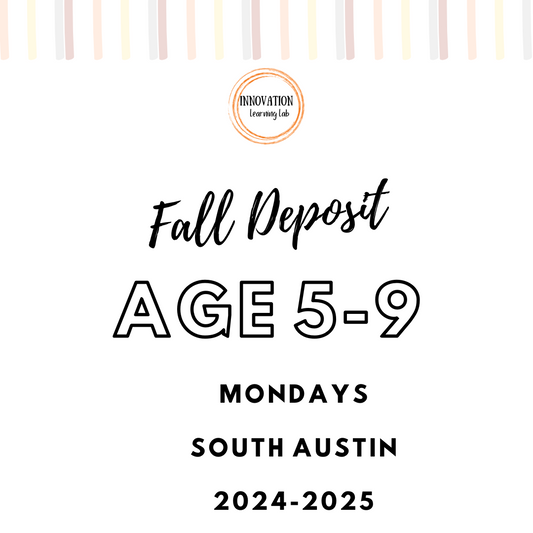 Fall Deposit - South Austin Mondays 5-9