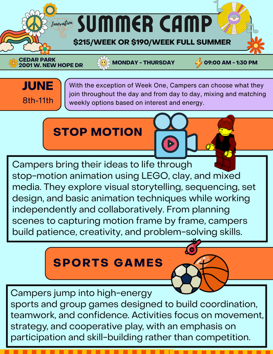 Camp June 8th - 11th (Stop Motion and/or Sports and Games)