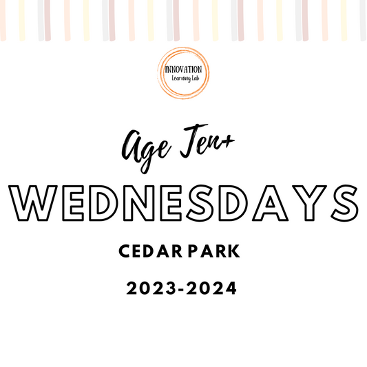 Wednesday Age 10+ in Cedar Park