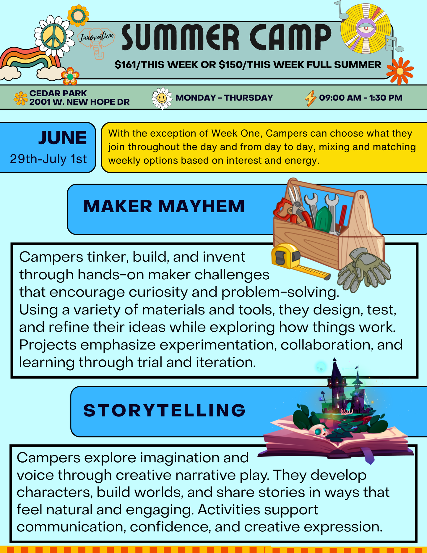 Camp June 29th-July 1st (Maker Mayhem and/or Storytelling)