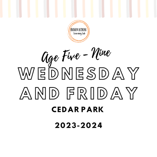 Wednesday and Friday Age 5 to 9 in Cedar Park