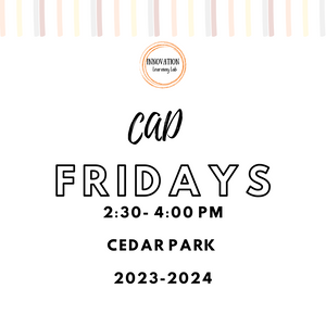 CAD Intro and Advanced - Fridays in Cedar Park
