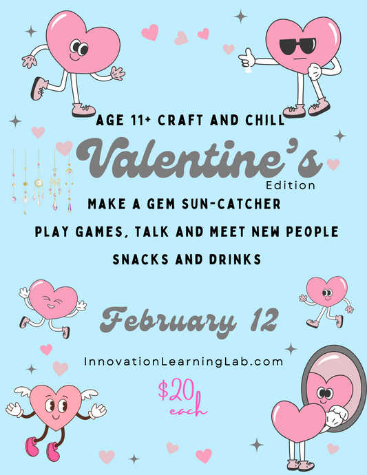 February 11+ Craft and Chill